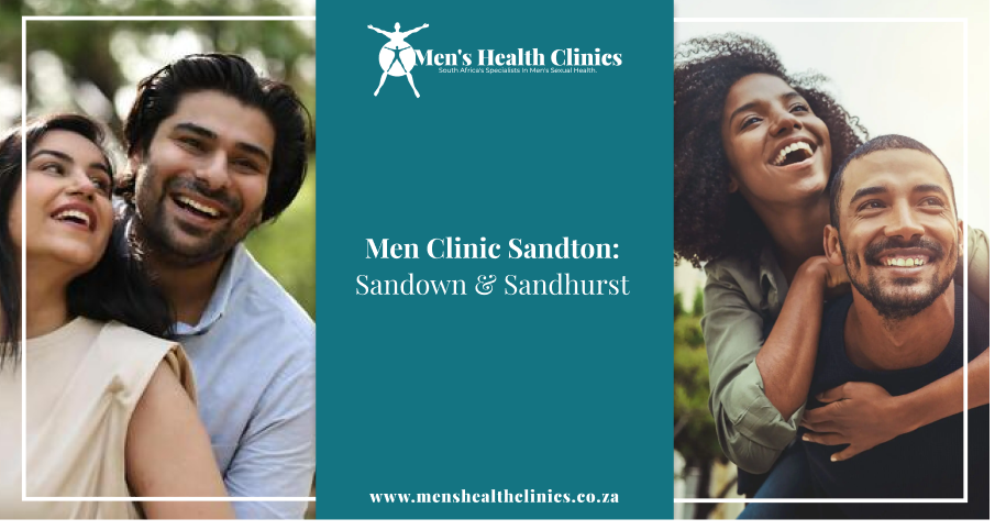 Men Clinic Sandton. Sandown Sandhurst