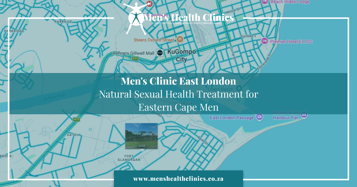 Mens Clinic East London Natural Sexual Health Treatment for KuGompo City
