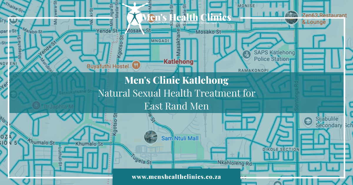 Mens Clinic Katlehong – Natural Sexual Health Treatment for East Rand Men