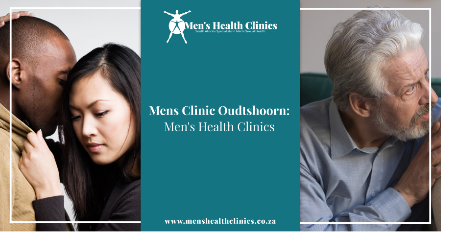 Mens Clinic Oudtshoorn 1 Mens Clinic Oudtshoorn. Mens Health Clinics