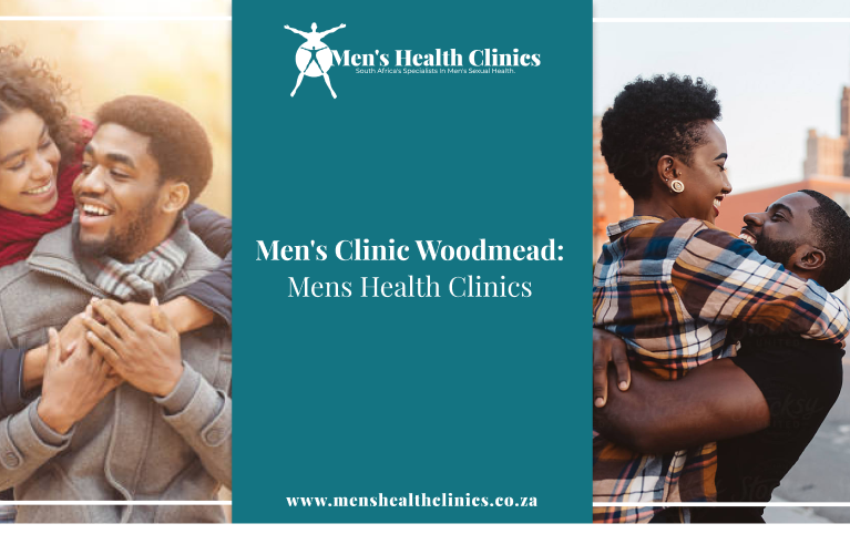 Mens Clinic Woodmead. Mens Health Clinics