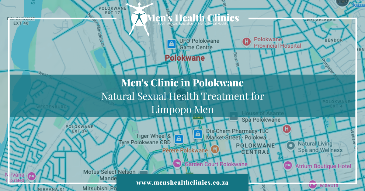 Mens Clinic in Polokwane – Natural Sexual Health Treatment for Limpopo Men