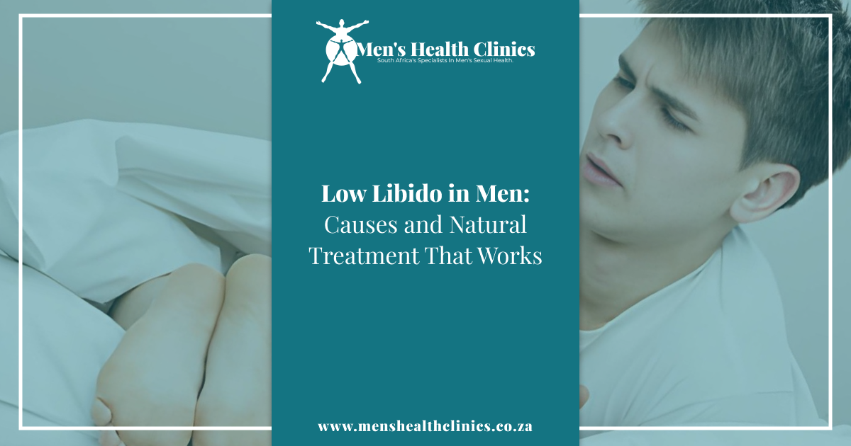 Low Libido in Men_ Causes and Natural Treatment That Works