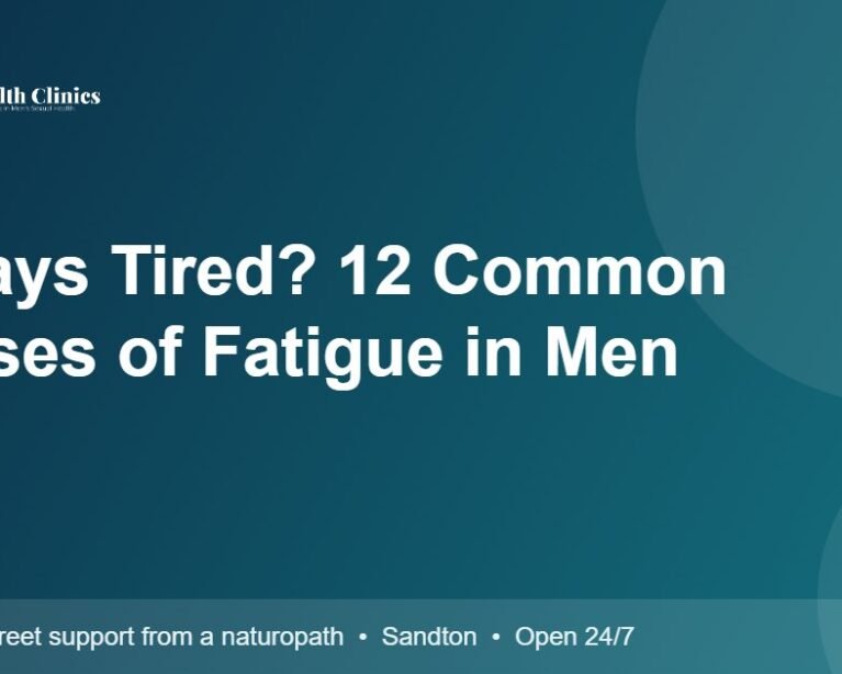 Always Tired? 12 Common Causes of Fatigue in Men
