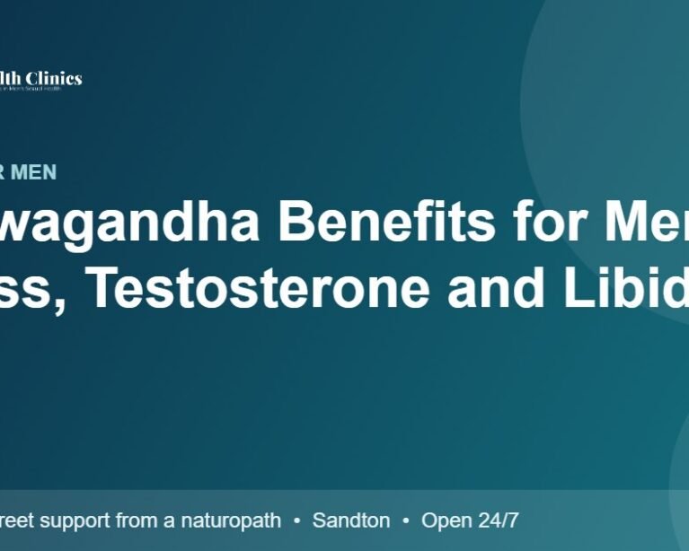 Ashwagandha Benefits for Men: Stress, Testosterone and Libido