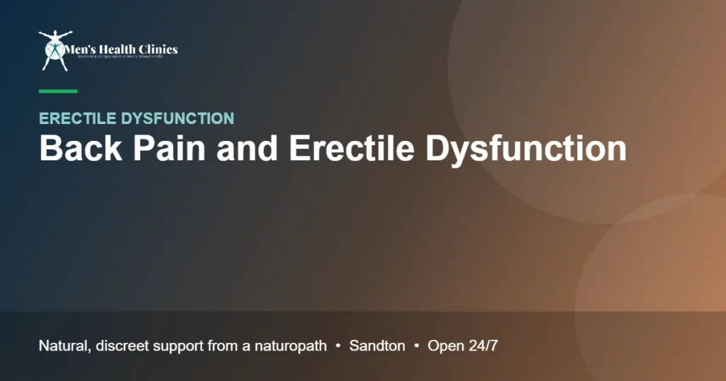 Back Pain and Erectile Dysfunction: Can Your Spine Affect Erections? 78 Back Pain and Erectile Dysfunction