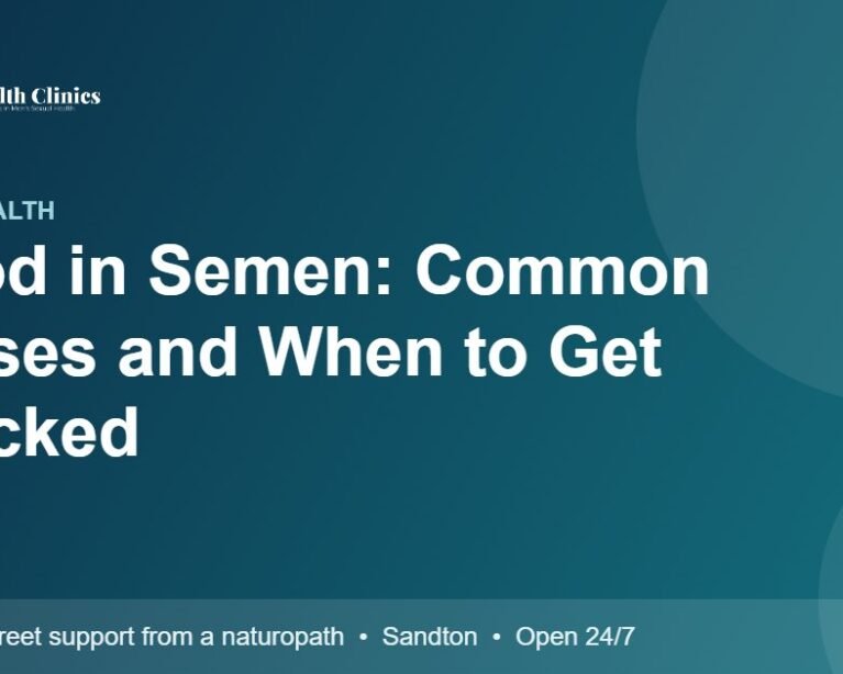 Blood in Semen: Common Causes and When to Get Checked