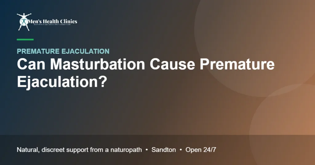 Can Masturbation Cause Premature Ejaculation? 78 Can Masturbation Cause Premature Ejaculation?