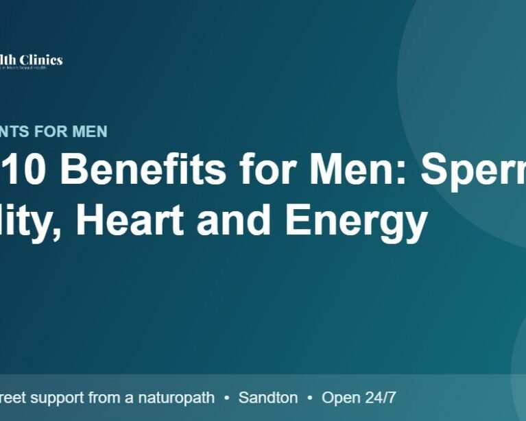CoQ10 Benefits for Men: Sperm Quality, Heart and Energy