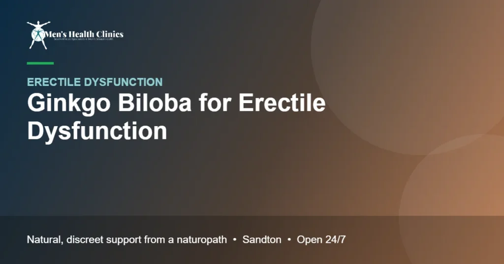 Ginkgo Biloba for Erectile Dysfunction: Does It Work? 78 Ginkgo Biloba for Erectile Dysfunction