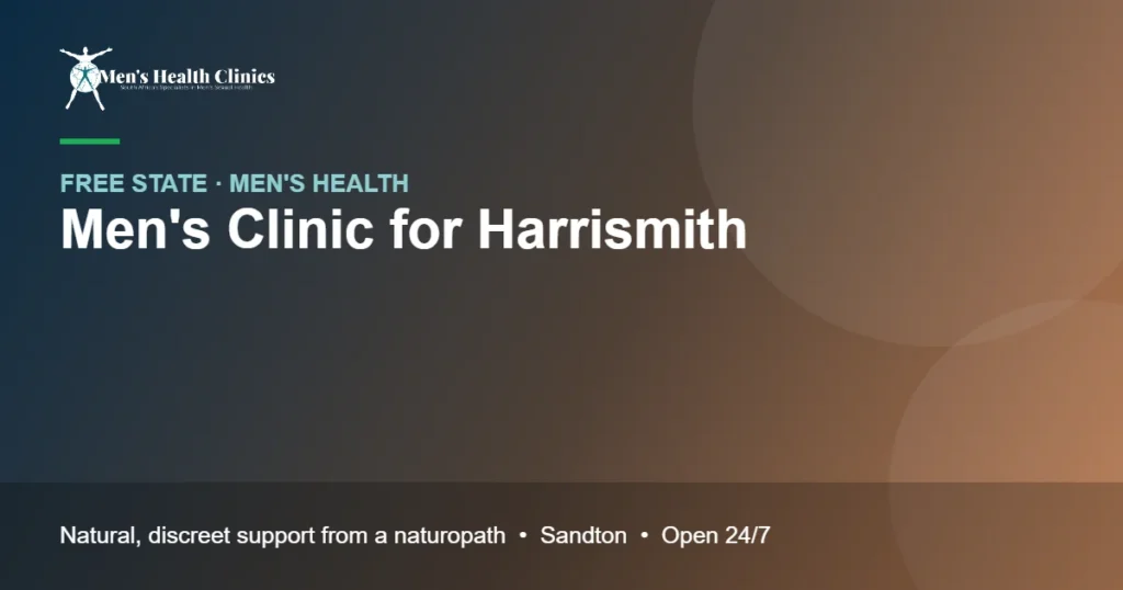 Mens Clinic for Harrismith: Natural Men's Health Care, Remote or In Person 78 Mens Clinic for Harrismith