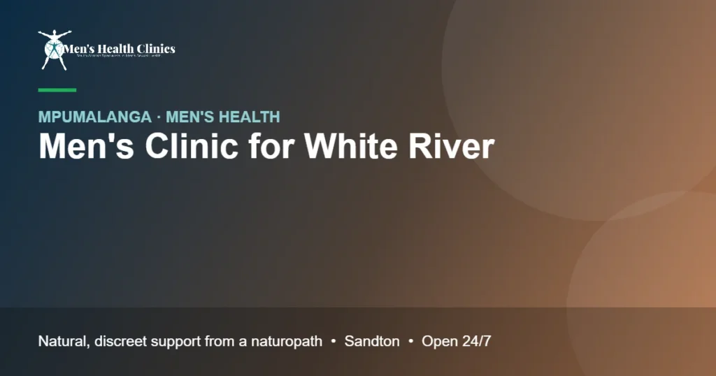 Mens Clinic for White River: Natural Men's Health Care, Remote or In Person 78 Mens Clinic for White River