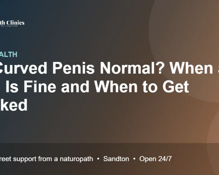 Is a Curved Penis Normal? When a Bend Is Fine and When to Get Checked
