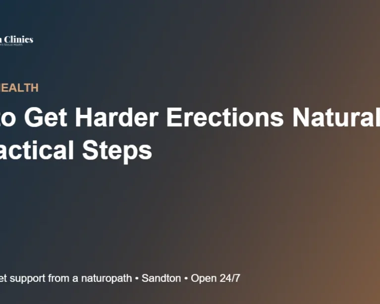 How to Get Harder Erections Naturally: 12 Practical Steps