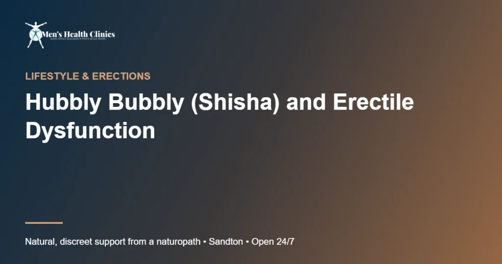 Hubbly Bubbly (Shisha) and Erectile Dysfunction