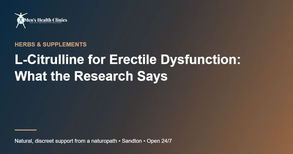L-Citrulline for Erectile Dysfunction: What the Research Says 78 L-Citrulline for Erectile Dysfunction: What the Research Says