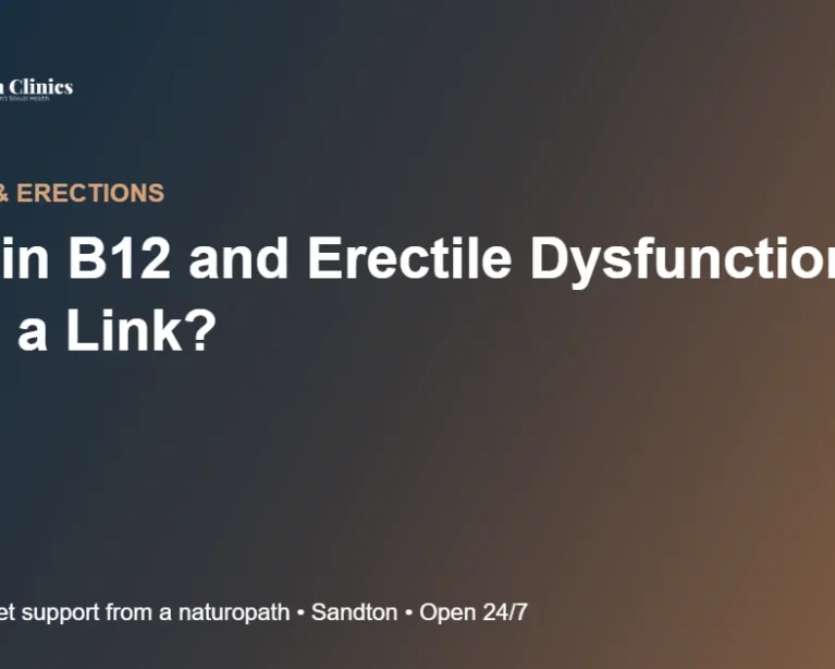 Vitamin B12 and Erectile Dysfunction: Is There a Link?