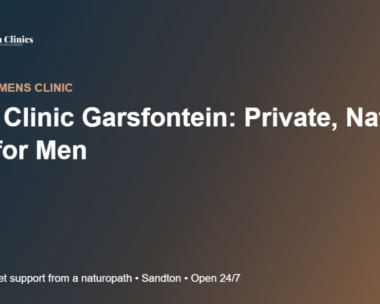 Mens Clinic Garsfontein: Private, Natural Help for Men