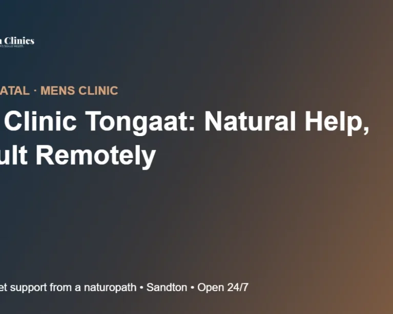 Mens Clinic Tongaat: Natural Help, Consult Remotely