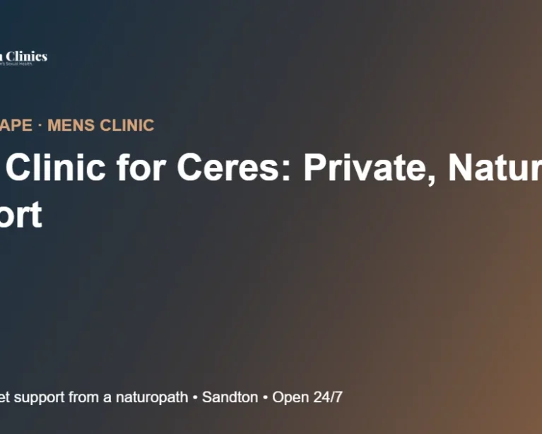 Mens Clinic for Ceres: Private, Natural Support