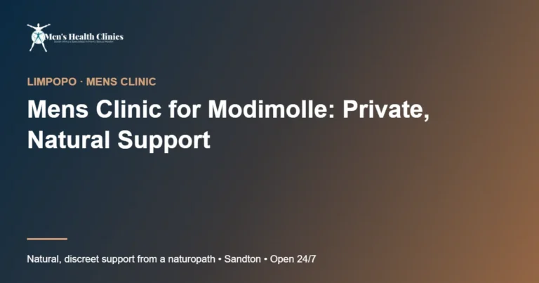Mens Clinic for Modimolle: Private, Natural Support