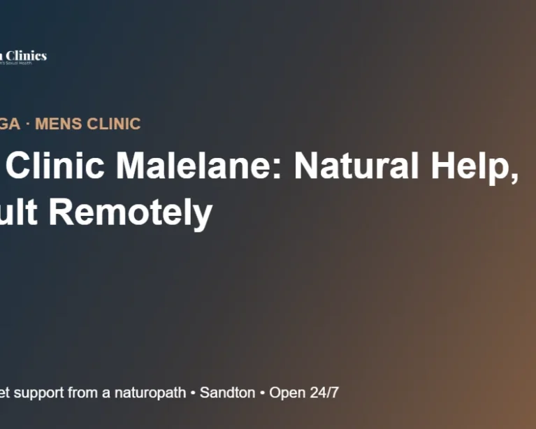 Mens Clinic Malelane: Natural Help, Consult Remotely
