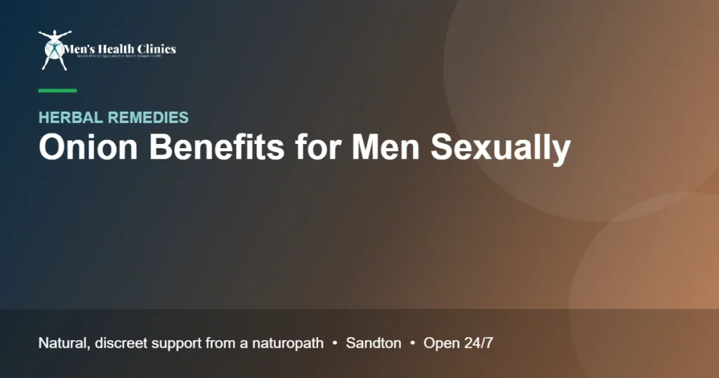 Onion Benefits for Men Sexually: What Research Shows 78 Onion Benefits for Men Sexually