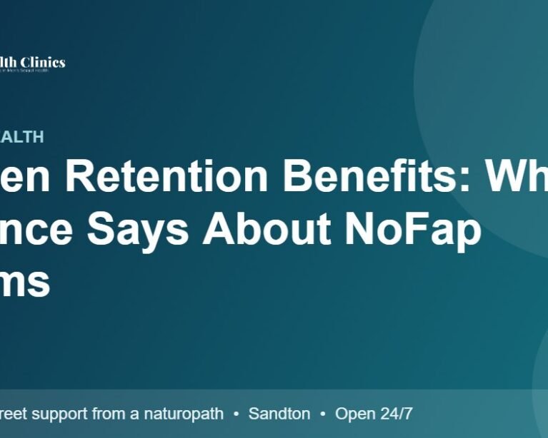Semen Retention Benefits: What Science Says About NoFap Claims